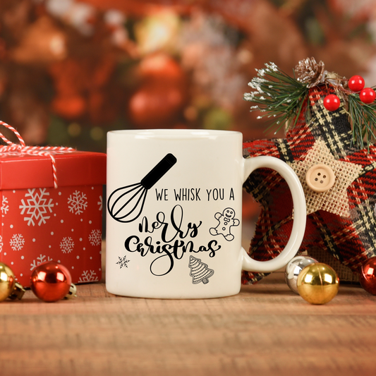 We Whisk You a Merry Christmas Ceramic Mug