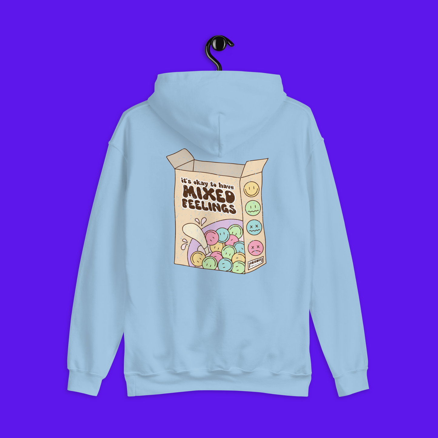 It's Okay to Have Mixed Feelings Unisex Hoodie