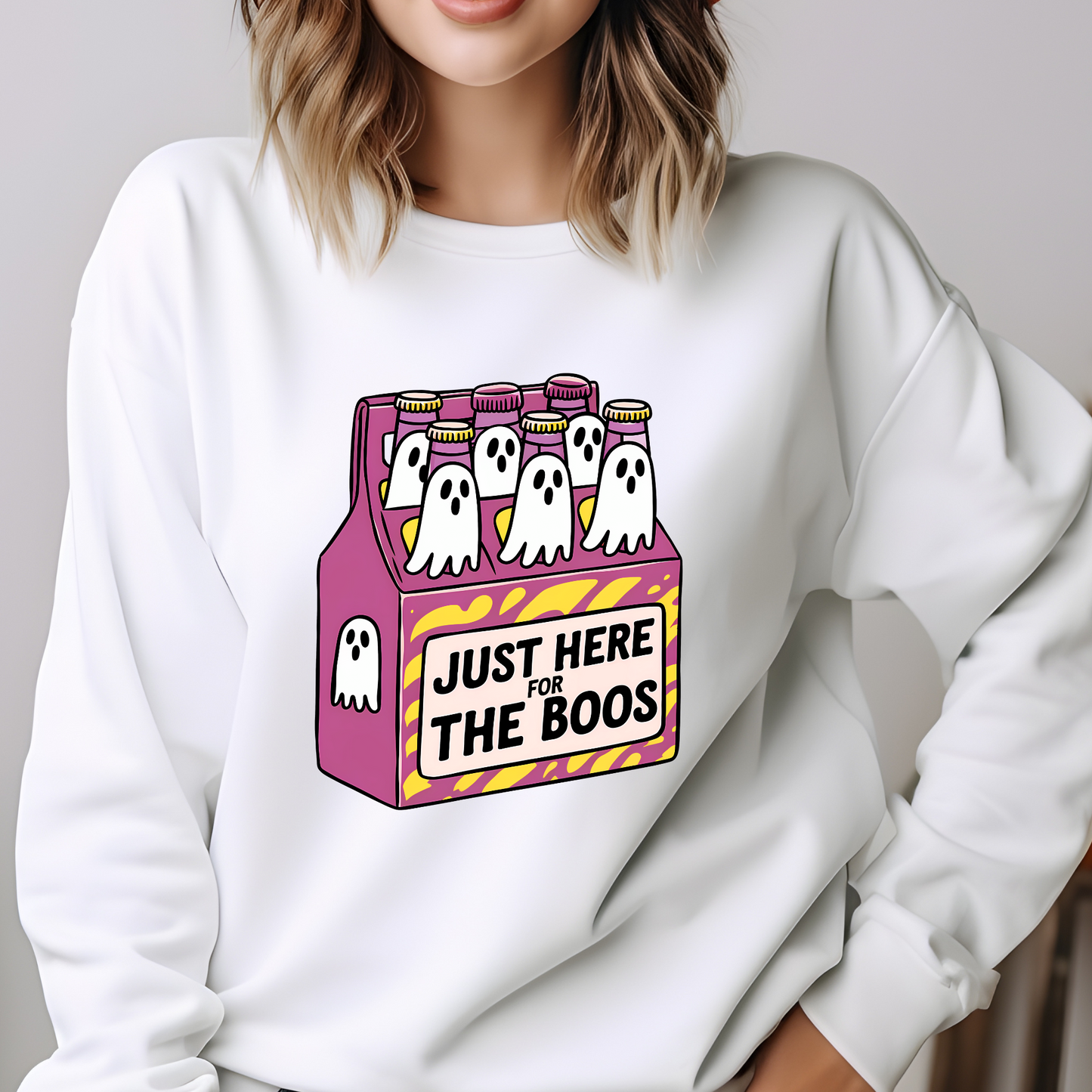 Just Here for the Boos Sweatshirt