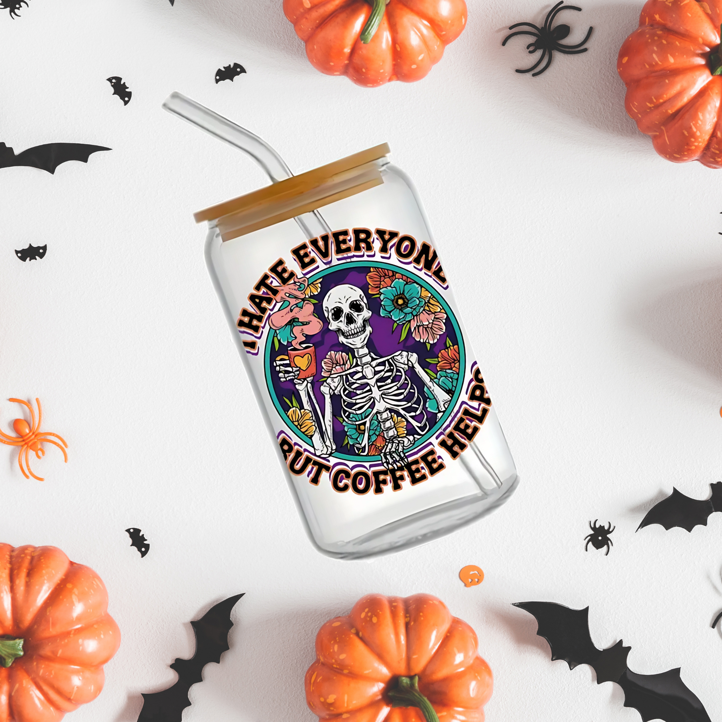 I Hate Everyone But Coffee Helps Skeleton Beer Can Glass