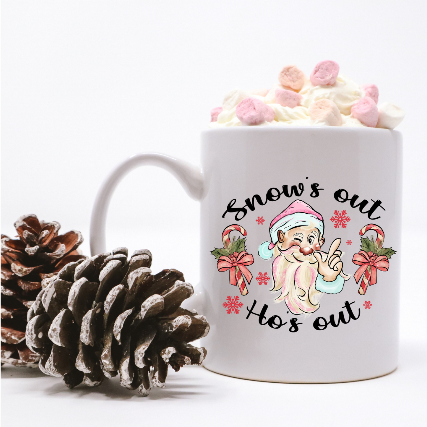 Snow's Out Ho's Out Coffee Mug