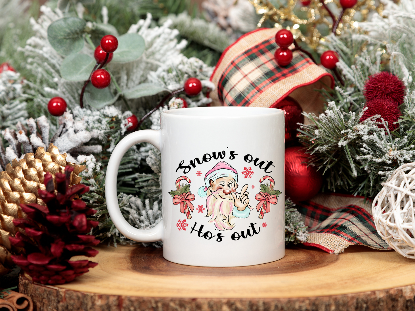 Snow's Out Ho's Out Coffee Mug
