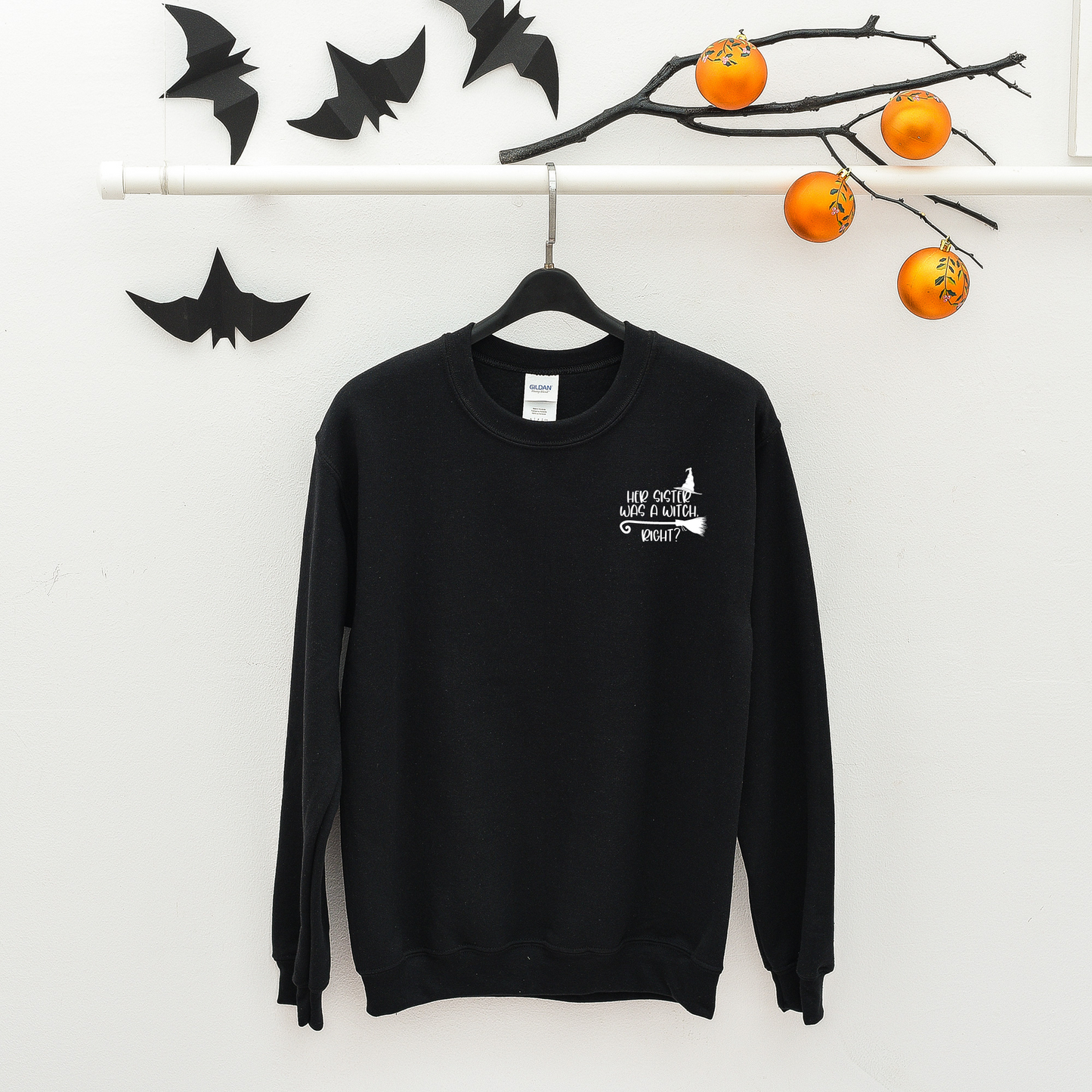 Her Sister Was A Witch, Right? Halloween Sweatshirt