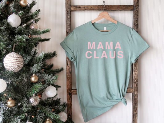 Mama Claus T-shirt